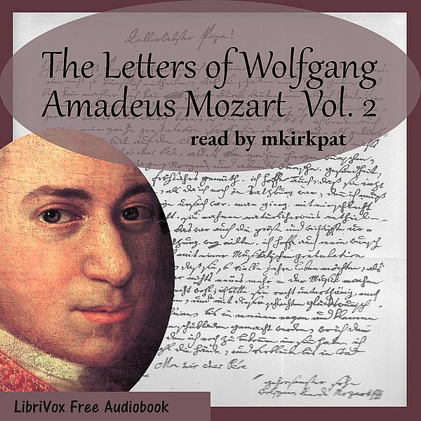 Letters of Wolfgang Amadeus Mozart Part 2